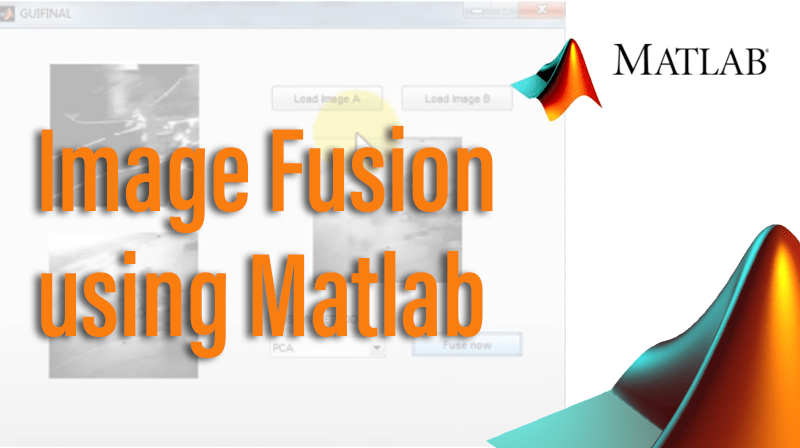 You are currently viewing Image Fusion using Matlab
