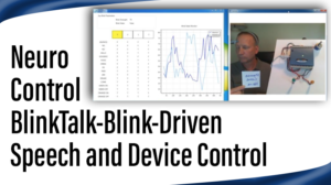 Read more about the article NeuroControl BlinkTalk-Blink-Driven Speech and Device Control