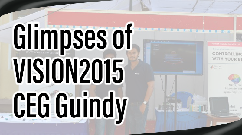 You are currently viewing Glimpses  of VISION2015 –  CEG Guindy