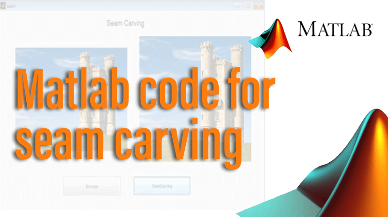 Read more about the article Matlab code for seam carving