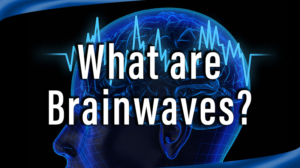 Read more about the article What are Brainwaves?
