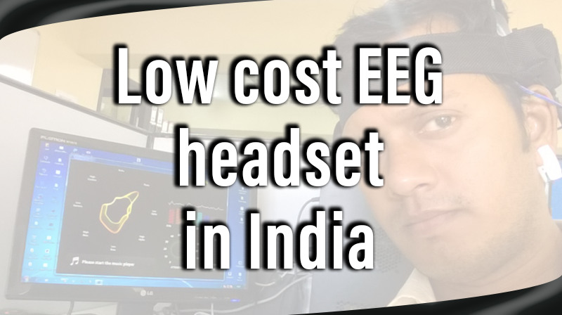 You are currently viewing Low cost EEG headset in India