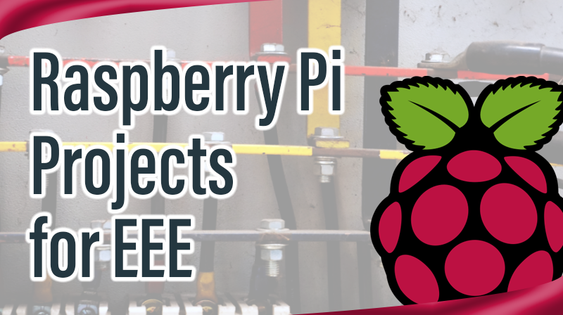You are currently viewing Raspberry Pi Projects for EEE