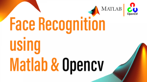 Read more about the article Face Recognition using Matlab & Opencv