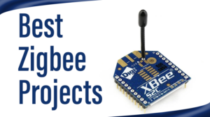 Read more about the article Best Zigbee Projects