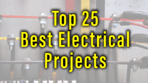 Read more about the article Top 25 Best Electrical Projects