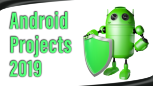 Read more about the article Android Projects 2019