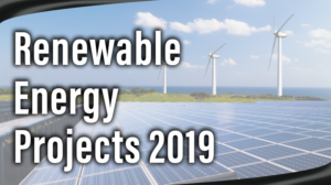 Read more about the article Renewable Energy Projects 2019