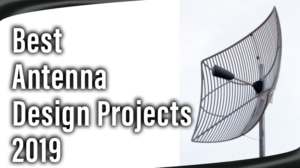 Read more about the article Best Antenna Design  Projects -2019