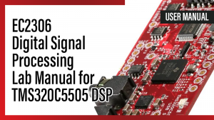 Read more about the article EC2306 Digital Signal Processing Lab Manual for TMS320C5505 DSP