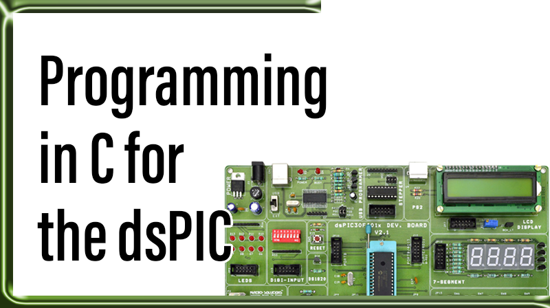 Read more about the article Programming in C for the dsPIC