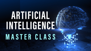 Read more about the article Artificial Intelligence Master Class – Learn Faster & Easier than You Think